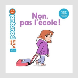 Non pas l'ecole