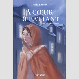 À cœur débattant - tome 1