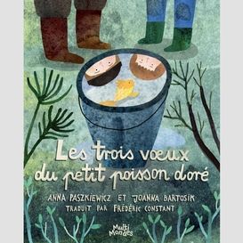 Les trois vœux du petit poisson doré