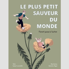 Le plus petit sauveur du monde