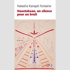 Nauetakuan un silence pour un bruit