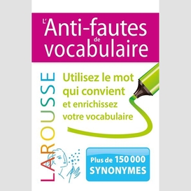 Anti-fautes de vocabulaire (l')