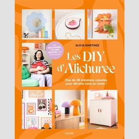 Diy d'alichuree (les)