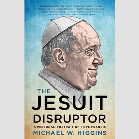 The jesuit disruptor