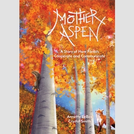 Mother aspen