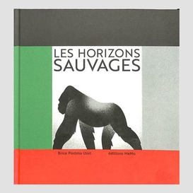 Horizons sauvages (les)