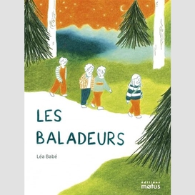 Baladeurs (les)