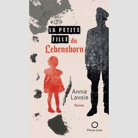 Petite fille du lebensborn (la)