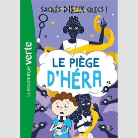 Piege d'hera (le)