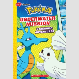 Underwater mission (pokémon: graphic collection)