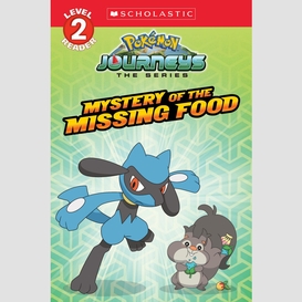 Mystery of the missing food (pokémon: scholastic reader, level 2)