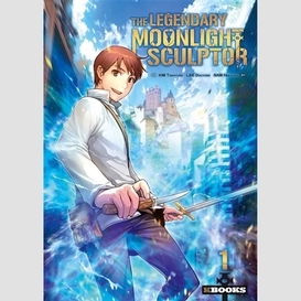 Legendary moonlight sculptor (the) t.01