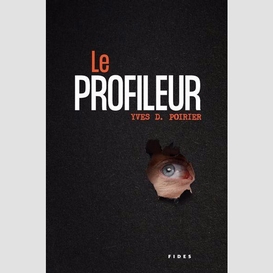 Profileur (le)