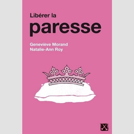 Liberer la paresse