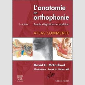 Anatomie en orthophonie ed 5