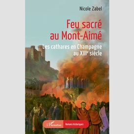 Feu sacré au mont-aimé