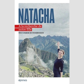 Natacha a la recherche de notre fille