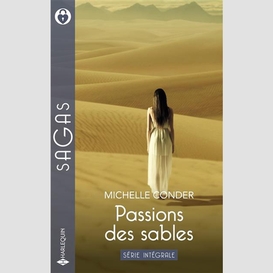 Passions des sables serie integrale