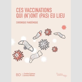 Ces vaccinations qui n'ont pas eu lieu