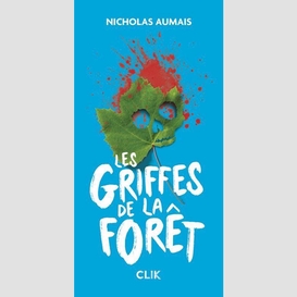 Griffes de la foret (les)