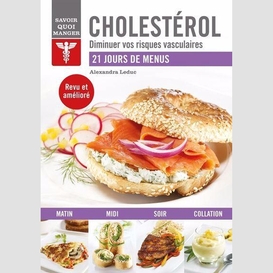 Cholesterol 21 jours de menus