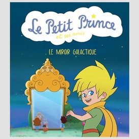 Miroir galactique (le)