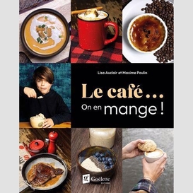 Cafe on en mange (le)