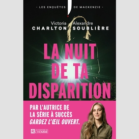 La nuit de ta disparition