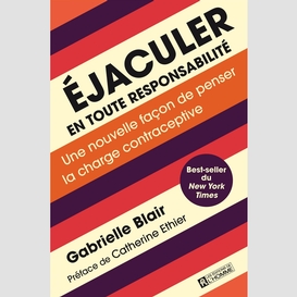 Éjaculer en toute responsabilité