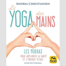 Yoga des mains (le)