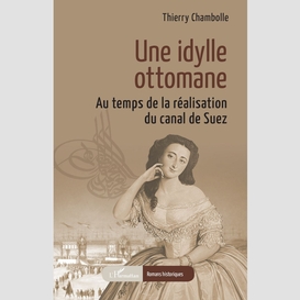 Une idylle ottomane