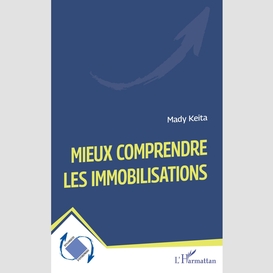 Mieux comprendre les immobilisations