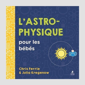 Astrophysique (l')