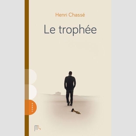 Trophee (le)