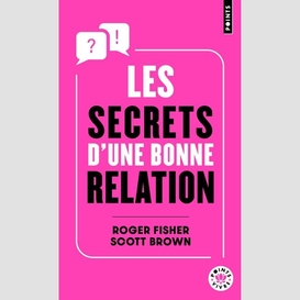 Secrets d'une bonne relation (les)