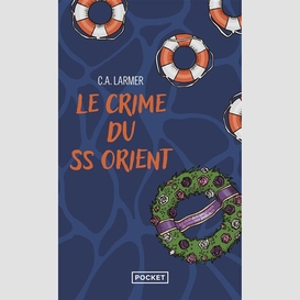 Crime du ss orient (le) t.02