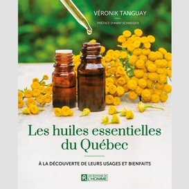 Les huiles essentielles du québec