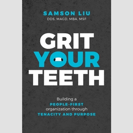 Grit your teeth