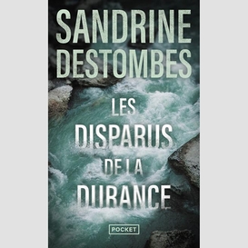 Disparus de la durance (les)