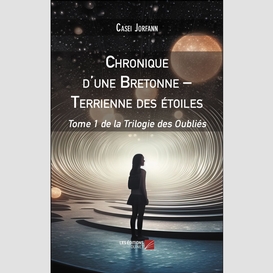 Chronique d'une bretonne – terrienne des étoiles