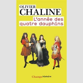 Annee des quatre dauphins (l')