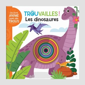 Dinosaures (les)