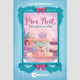 Pere noel faut qu'on se parle