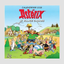 Calendrier 2025 asterix le vilage gauloi