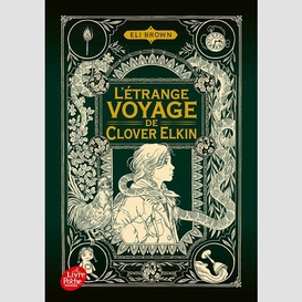 Etrange voyage de clover elkin (l')