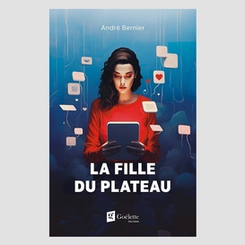 Fille du plateau (la)