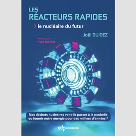 Les réacteurs rapides