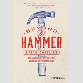 Beyond the hammer