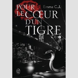 Pour le coeur d'un tigre t.02