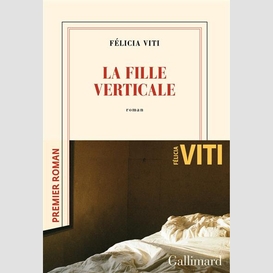 Fille verticale (la)